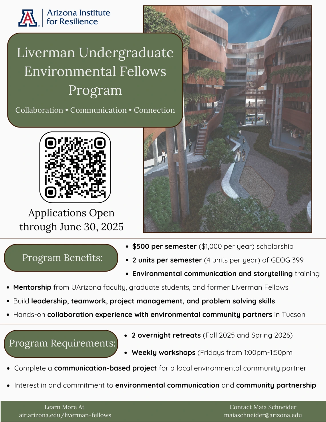 A flyer announcing the new June 30 deadline for the Liverman Undergraduate Fellows Program. Applications now open through June 30. Visit air.arizona.edu/liverman-fellows for more information