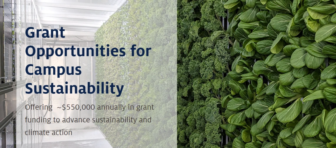 Grant opportunities for Campus Sustainability