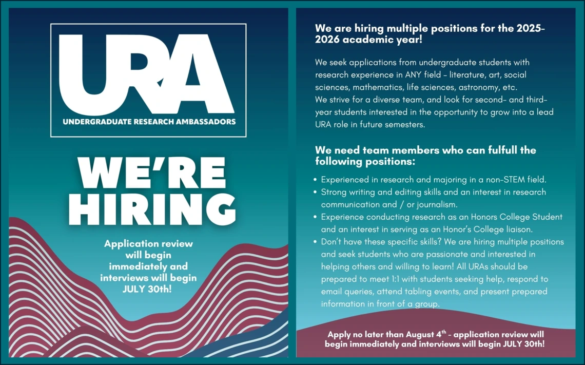 Flyer with details of Undergraduate Research Ambassador position and August 4 deadline.  Follow the link to Handshake for full details!