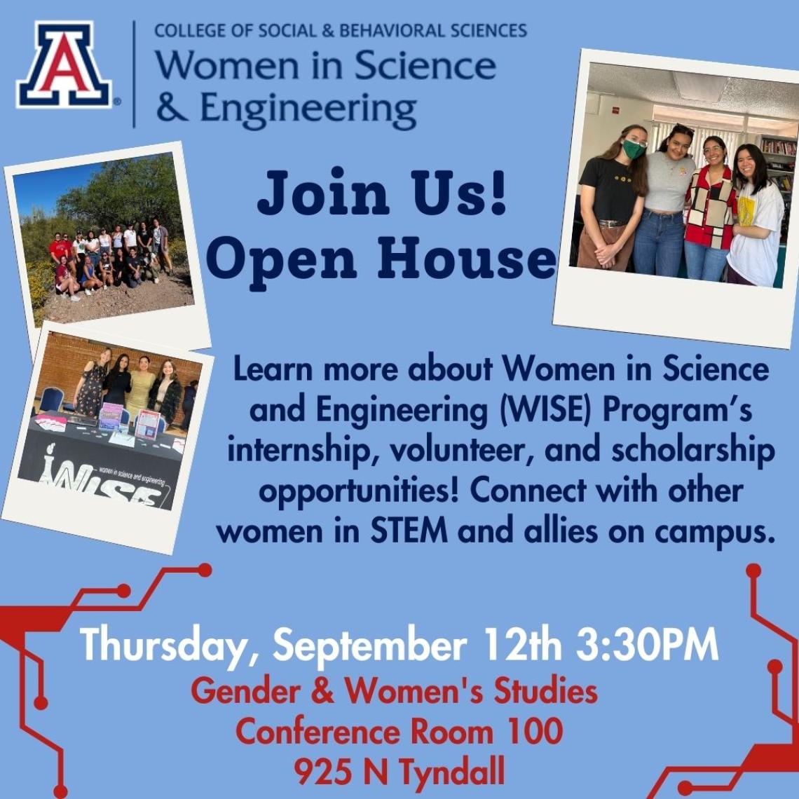 Blue flyer for Women in Science & Engineering open house. Photos of women at conference tables and outdoor events. Join the Open House on Thursday, September 12, at 3:30 pm. Gender & Women's Studies Conference Room 100, 925 North Tyndall Street